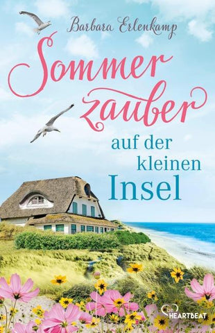 Sommerzauber auf der kleinen Insel