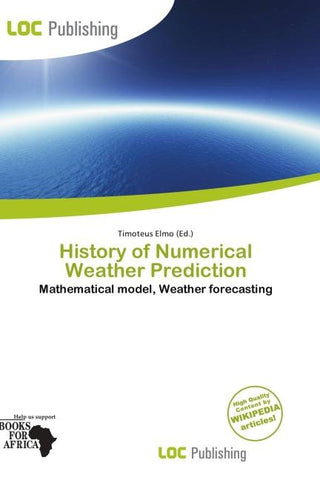 History of Numerical Weather Prediction