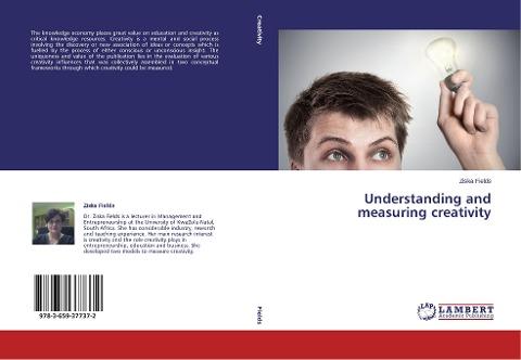 Understanding and measuring creativity