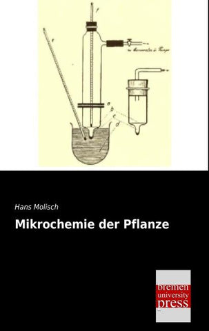 Mikrochemie der Pflanze