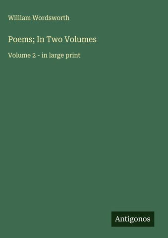 Poems; In Two Volumes