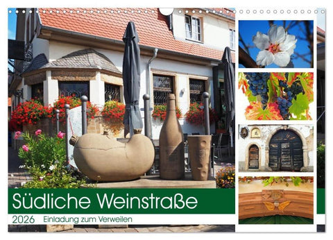 Südliche Weinstraße Eine Einladung zum Verweilen (Wandkalender 2026 DIN A3 quer), CALVENDO Monatskalender