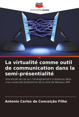 La virtualité comme outil de communication dans la semi-présentialité