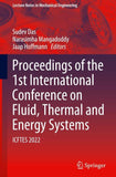 Proceedings of the 1st International Conference on Fluid, Thermal and Energy Systems