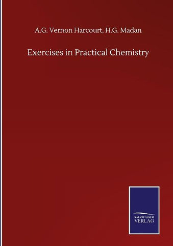 Exercises in Practical Chemistry