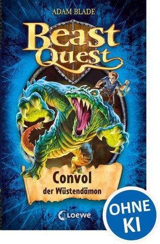 Beast Quest (Band 37) - Convol, der Wüstendämon