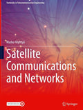 Satellite Communications and Networks