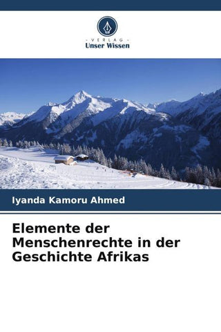 Elemente der Menschenrechte in der Geschichte Afrikas