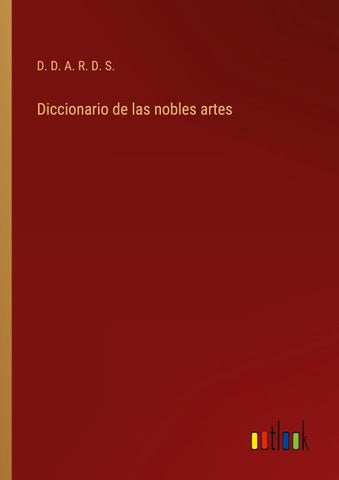 Diccionario de las nobles artes