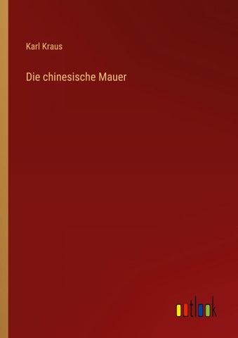 Die chinesische Mauer