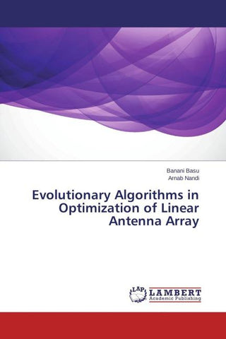 Evolutionary Algorithms in Optimization of Linear Antenna Array