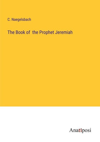 The Book of  the Prophet Jeremiah