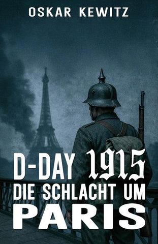 D-Day 1915: Band 2