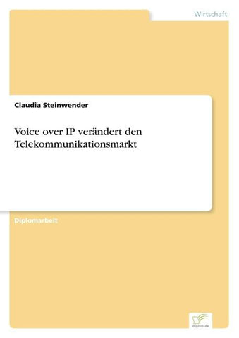 Voice over IP verändert den Telekommunikationsmarkt
