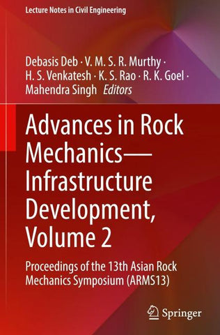 Advances in Rock Mechanics—Infrastructure Development, Volume 2