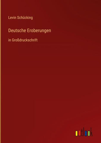 Deutsche Eroberungen