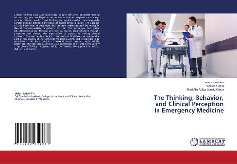 The Thinking, Behavior, and Clinical Perception in Emergency Medicine