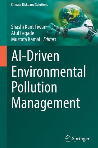 AI-Driven Environmental Pollution Management