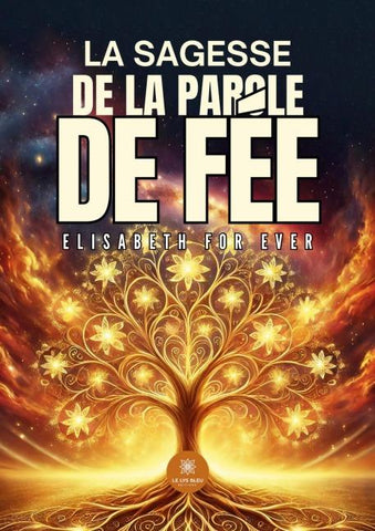 La sagesse de la parole de Fée