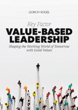 Key Factor Value-Based Leadership