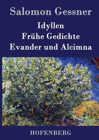 Idyllen / Frühe Gedichte / Evander und Alcimna