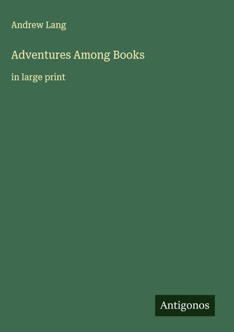 Adventures Among Books