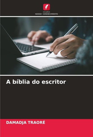 A bíblia do escritor