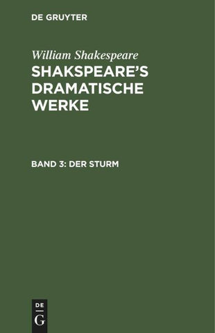 William Shakespeare: Shakspeare’s dramatische Werke / Der Sturm