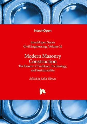 Modern Masonry Construction - The Fusion of Tradition, Technology, and Sustainability
