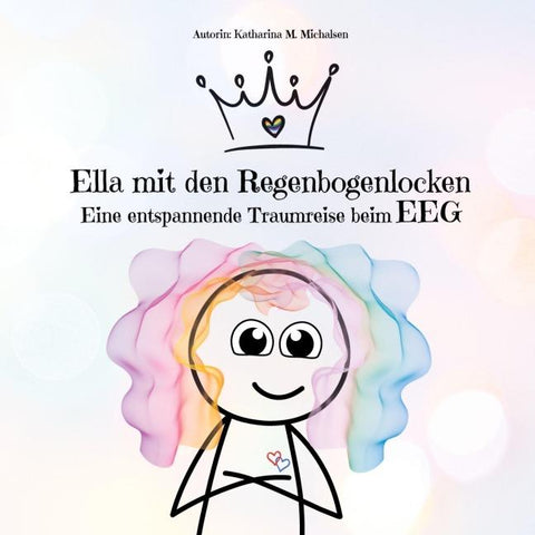 Ella mit den Regenbogenlocken