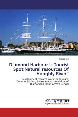 Diamond Harbour is Tourist Spot:Natural resources Of "Hooghly River"