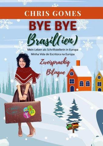 Bye bye Brasil(ien)
