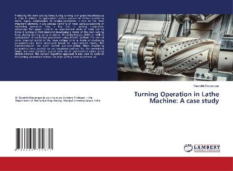 Turning Operation in Lathe Machine: A case study