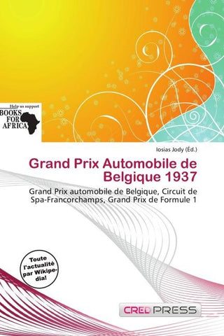 Grand Prix Automobile de Belgique 1937