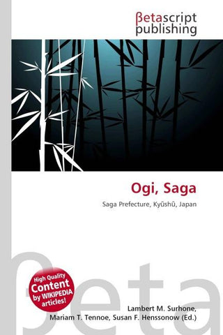 Ogi, Saga
