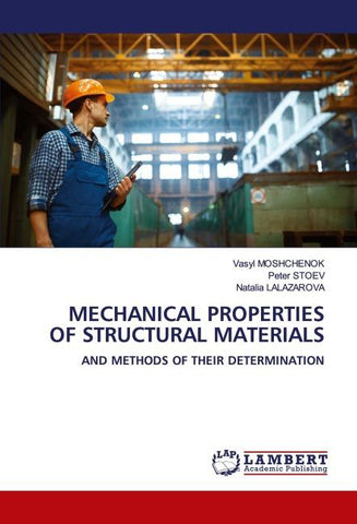 MECHANICAL PROPERTIES OF STRUCTURAL MATERIALS
