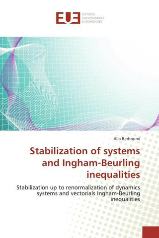 Stabilization of systems and Ingham-Beurling inequalities