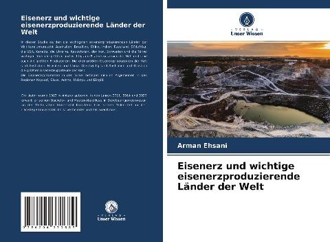 Eisenerz und wichtige eisenerzproduzierende Länder der Welt