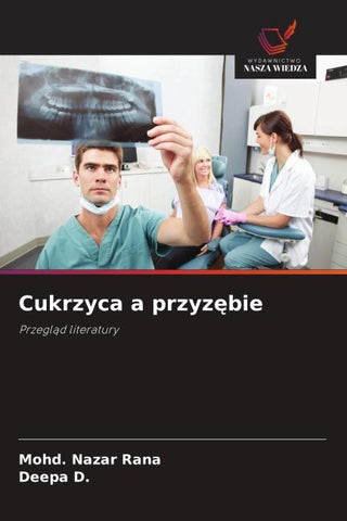 Cukrzyca a przyz¿bie