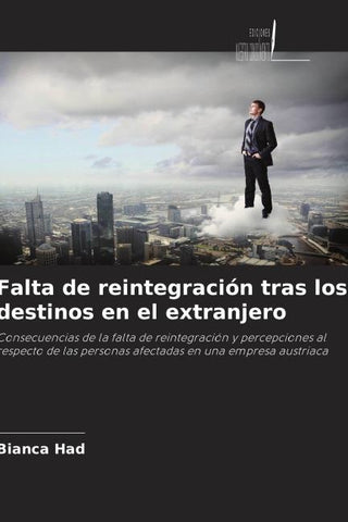 Falta de reintegración tras los destinos en el extranjero