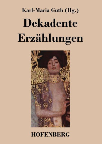 Dekadente Erzählungen