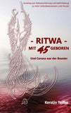 - RITWA - mit 45 geboren