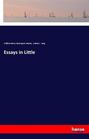 Essays in Little