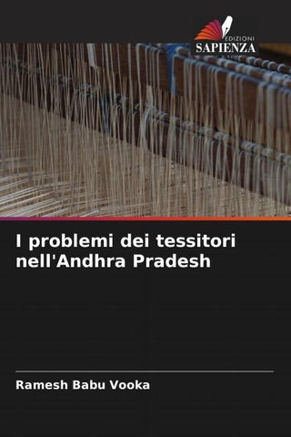 I problemi dei tessitori nell'Andhra Pradesh