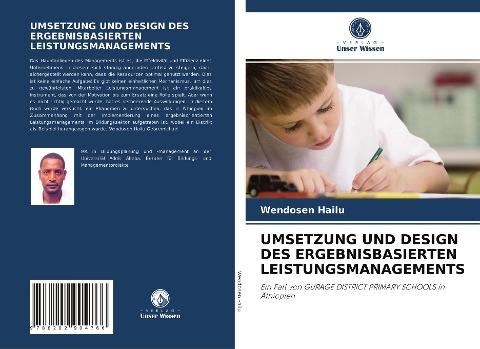 UMSETZUNG UND DESIGN DES ERGEBNISBASIERTEN LEISTUNGSMANAGEMENTS
