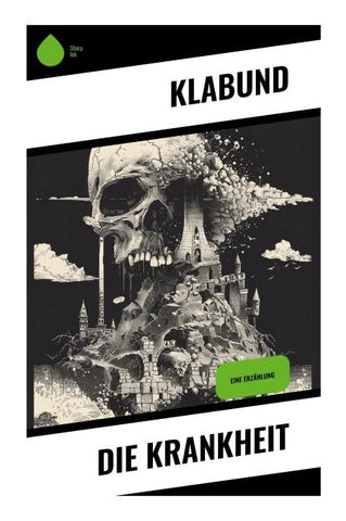 Die Krankheit
