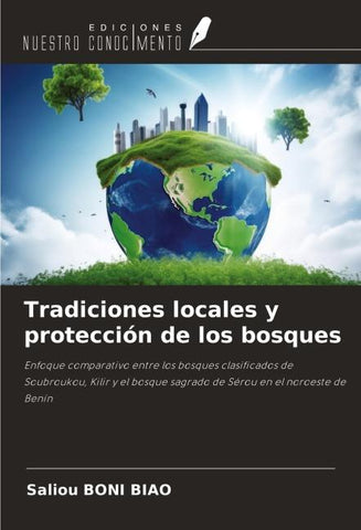 Tradiciones locales y protección de los bosques