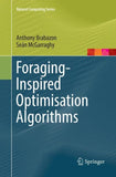 Foraging-Inspired Optimisation Algorithms