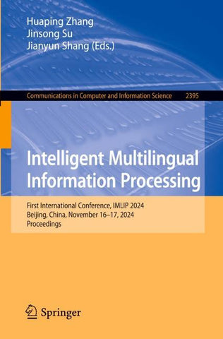 Intelligent Multilingual Information Processing