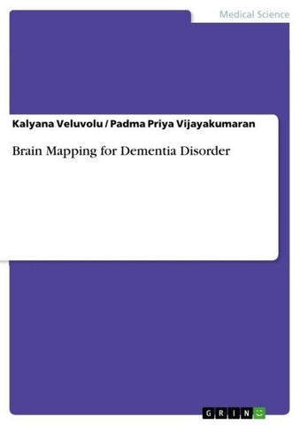 Brain Mapping for Dementia Disorder